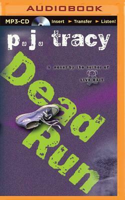 Dead Run by P. J. Tracy