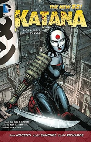 Katana, Volume 1: Soultaker by Dan DiDio, Ann Nocenti