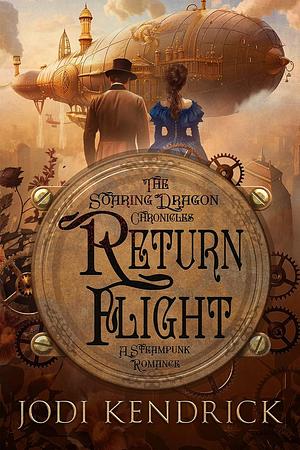 Return Flight by Jodi Kendrick