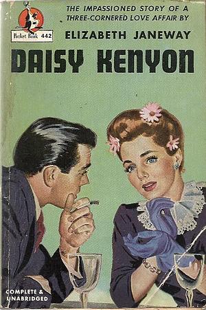 Daisy Kenyon by Elizabeth Janeway