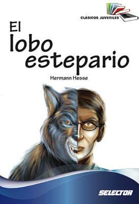 El lobo estepario by Hermann Hesse