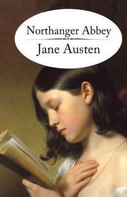 Northanger Abbey by Jane Austen