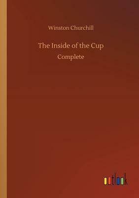 The Inside of the Cup by Winston Churchill