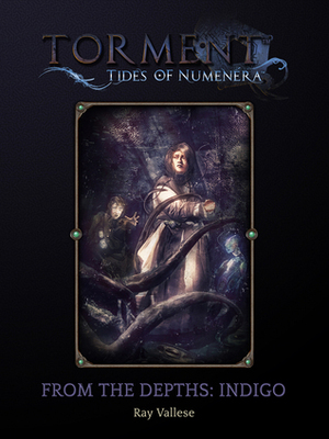 From the Depths: Indigo - For the Common Good by Ray Vallese