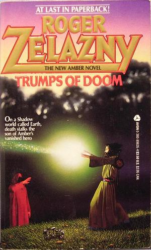 Trumps of Doom by Roger Zelazny