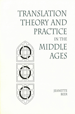 Transl Theory & Practice Middle Ages Hb by Jeanette Beer