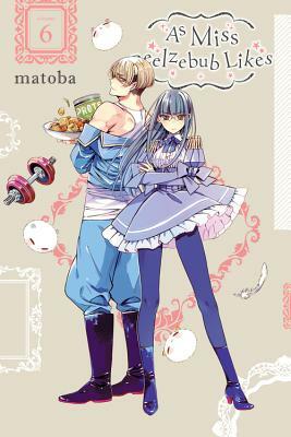 As Miss Beelzebub Likes, Vol. 6 by matoba