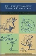 The Complete Nonsense Books of Edward Lear by Edward Lear, Lori Campbell