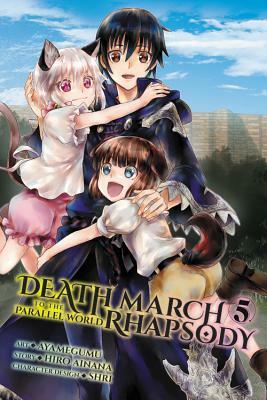 Death March to the Parallel World Rhapsody, Vol. 5 (Manga) by Hiro Ainana