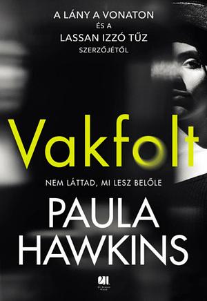 Vakfolt by Paula Hawkins