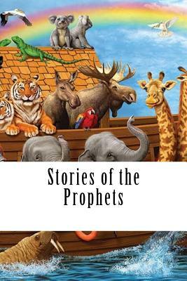 Stories of the Prophets: Picture Book by Ibn Kathir