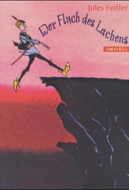 Der Fluch des Lachens by Jules Feiffer