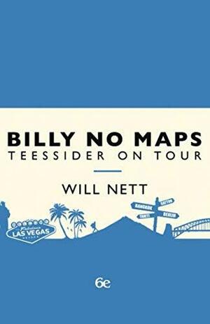 Billy No Maps by Will Nett