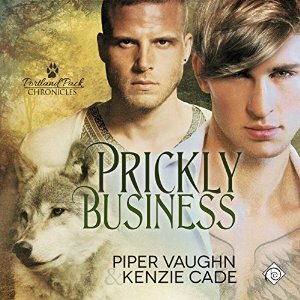 Prickly Business by Kenzie Cade, Piper Vaughn