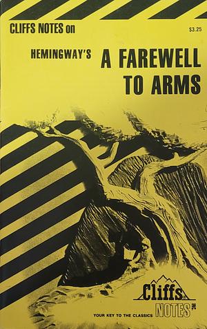 A Farewell to Arms: Notes by James L. Roberts