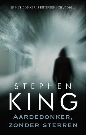 Aardedonker, zonder sterren by Stephen King