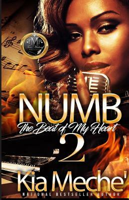 Numb 2 by Kia Meche'