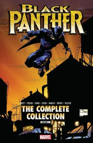 Black Panther by Christopher Priest: The Complete Collection, Vol. 1 by Vince Evans, Mike Manley, Sal Velluto, M.D. Bright, Mark Texeira, Christopher J. Priest, Joe Quesada, Amanda Conner, Joe Jusko