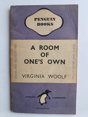 A Room of One's Own by Virginia Woolf