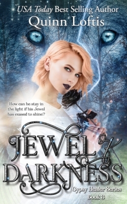Jewel of Darkness by Quinn Loftis
