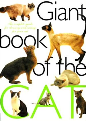 Giant Book of the Cat by Book Sales Inc.