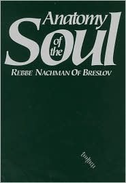 Anatomy of the Soul by Chaim Kramer