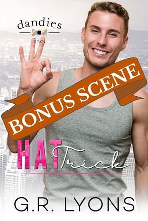 Hat Trick - Bonus Chapter  by G.R. Lyons