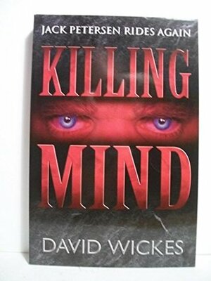 Killing Mind by David Wickes