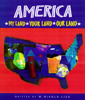 America by W. Nikola-Lisa