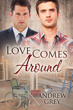 Love Comes Around by Andrew Grey