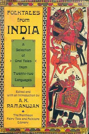 Folktales from India by A.K. Ramanujan