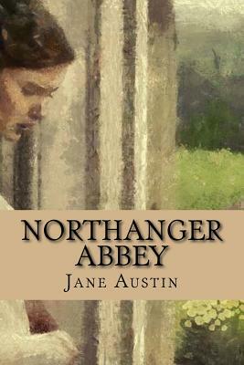 Northanger Abbey by Jane Austen