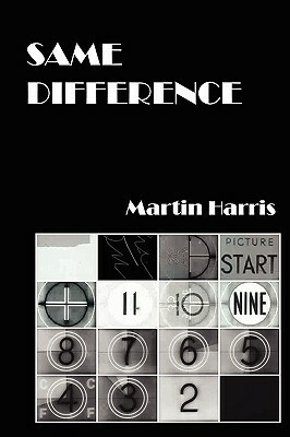 Same Difference by Martin Harris