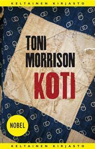 Koti by Toni Morrison, Seppo Loponen