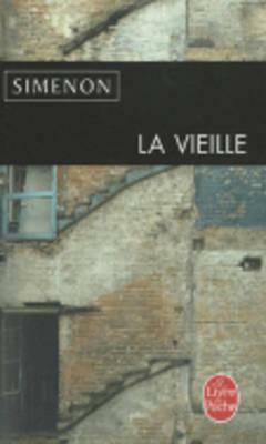 La Vieille by Georges Simenon