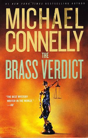 The Brass Verdict by Michael Connelly