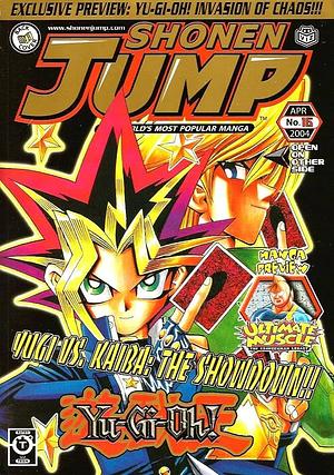 Shonen Jump, April 2004 Vol.2, Issue 16 by Eiichiro Oda, Masami Kurumada, Yudetamago, Kazuki Takahashi, Akira Toriyama, Hiroyuki Takei, Masashi Kishimoto, Yoshihiro Togashi