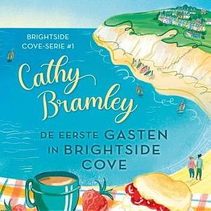 De eerste gasten in Brightside Cove by Cathy Bramley