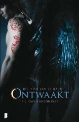 Ontwaakt by P.C. Cast, Henny van Gulik, Kristin Cast