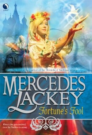 Fortune's Fool by Mercedes Lackey