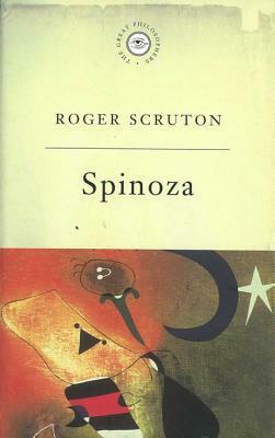 The Great Philosophers: Spinoza by Roger Scruton