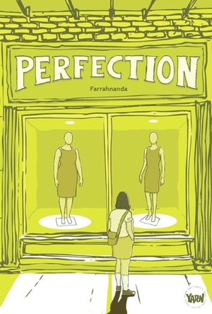 Perfection by Farrahnanda