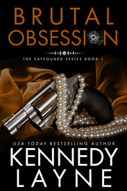 Brutal Obsession by Kennedy Layne