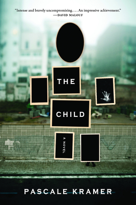 The Child by Pascale Kramer