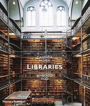 Libraries by Umberto Eco, Candida Höfer