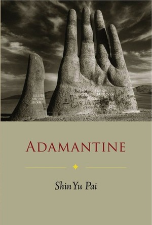 Adamantine by Shin Yu Pai