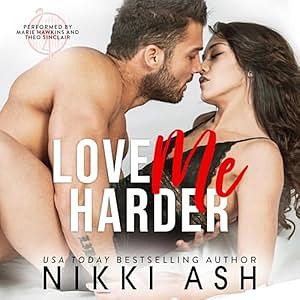 Love Me Harder by Nikki Ash