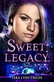 Sweet Legacy by Tera Lynn Childs