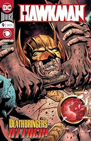 Hawkman (2018-) #9 by Alex Sinclair, Robert Venditti, Jeremiah Skipper, Andrew Currie, Bryan Hitch