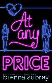 At Any Price by Brenna Aubrey